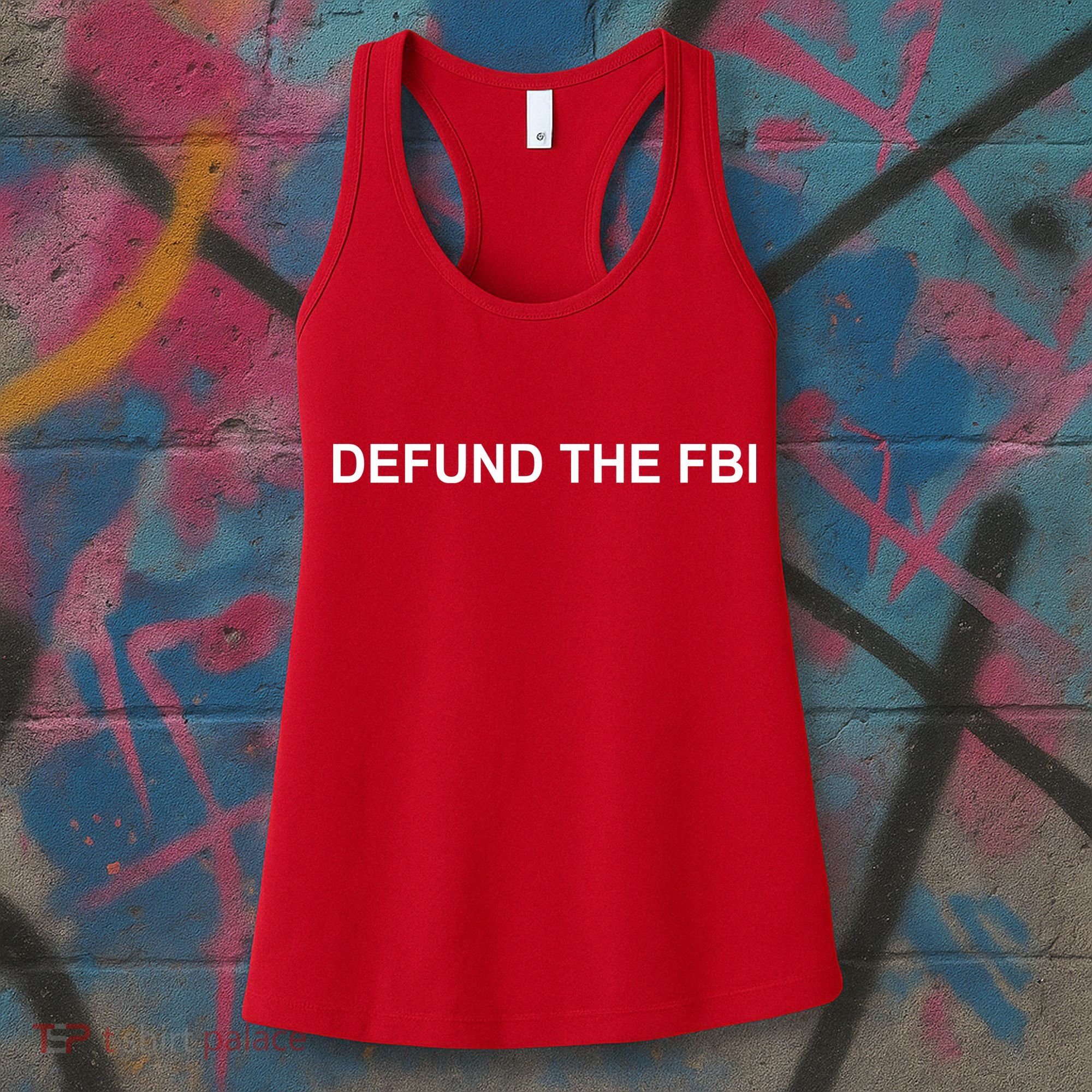 Defund The FBI Women's Tank Top