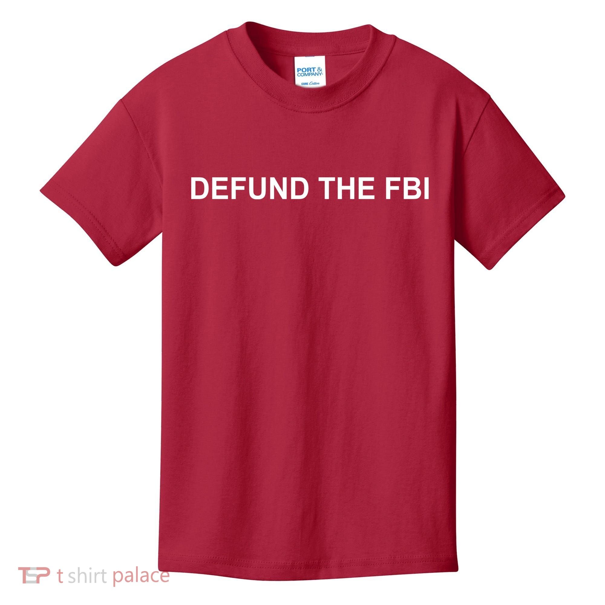 Defund The FBI Kids T-Shirt