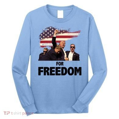 Donald Trump For Freedom Long Sleeve Shirt