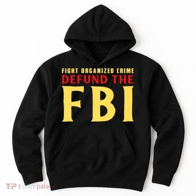 Defund The FBI Conservative Hoodie