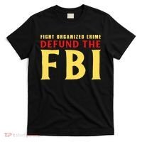 Defund The FBI Conservative T-Shirt thumb 0