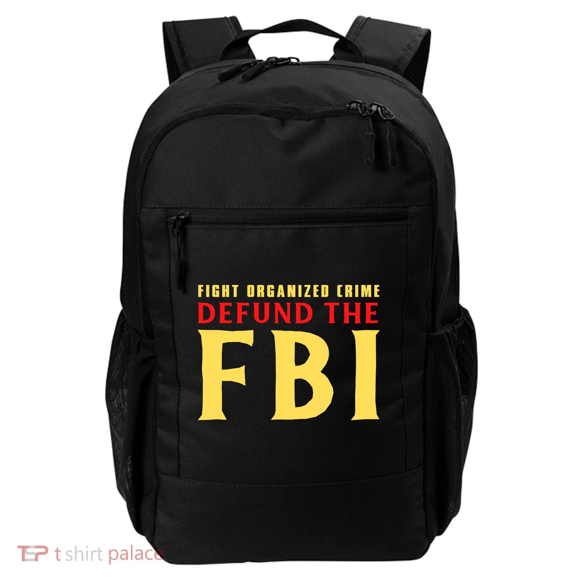 Defund The FBI Conservative Backpack