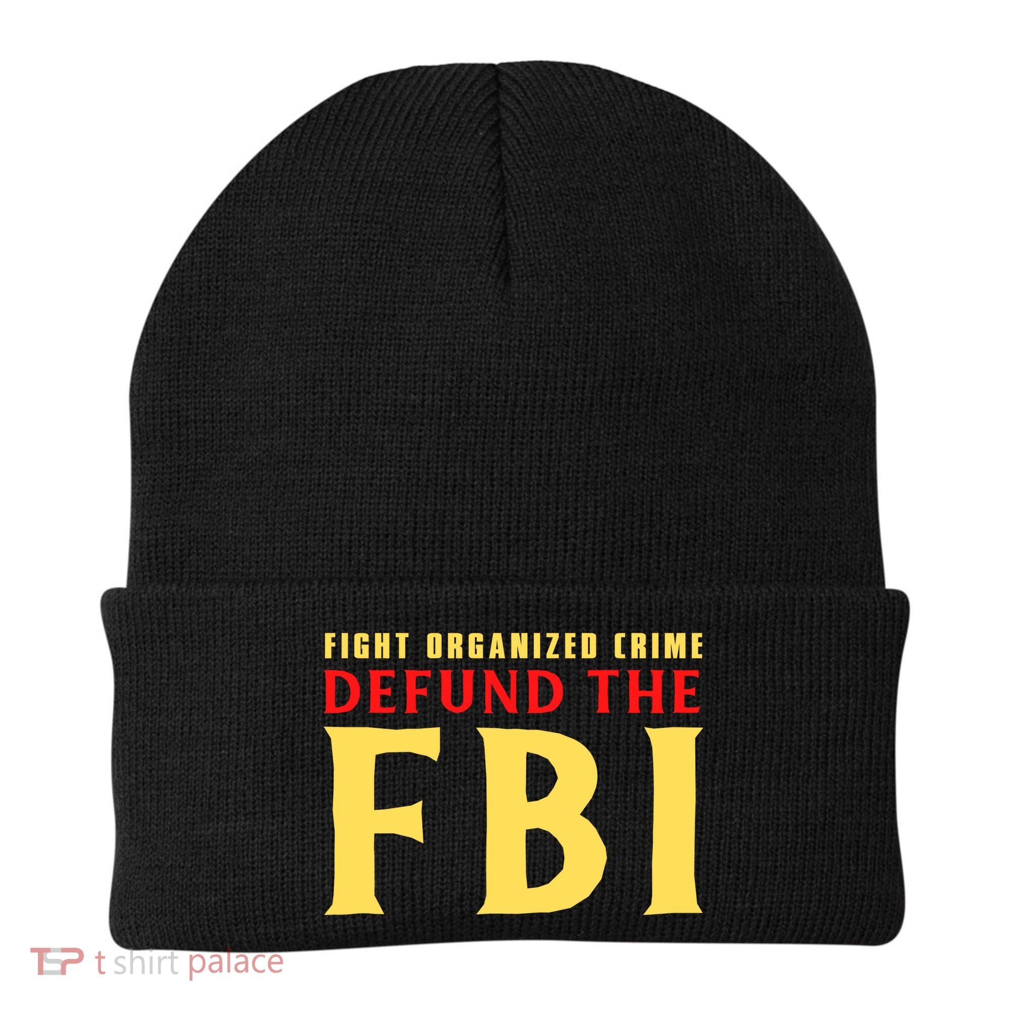 Defund The FBI Conservative Beanie
