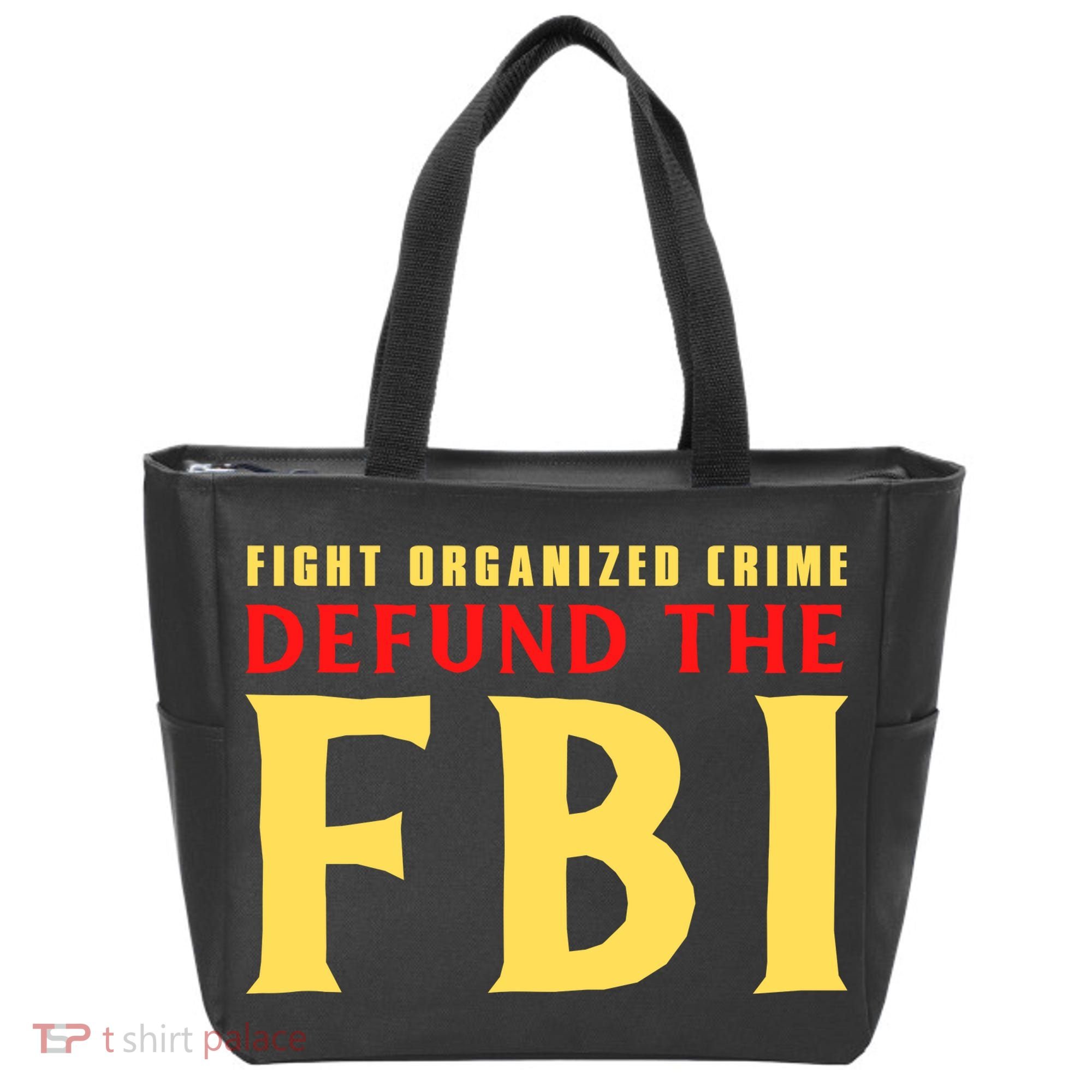 Defund The FBI Conservative Tote Bag