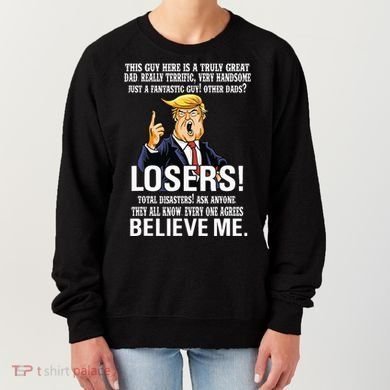 Donald Trump Fathers Day Great Dad Women's Sweatshirt