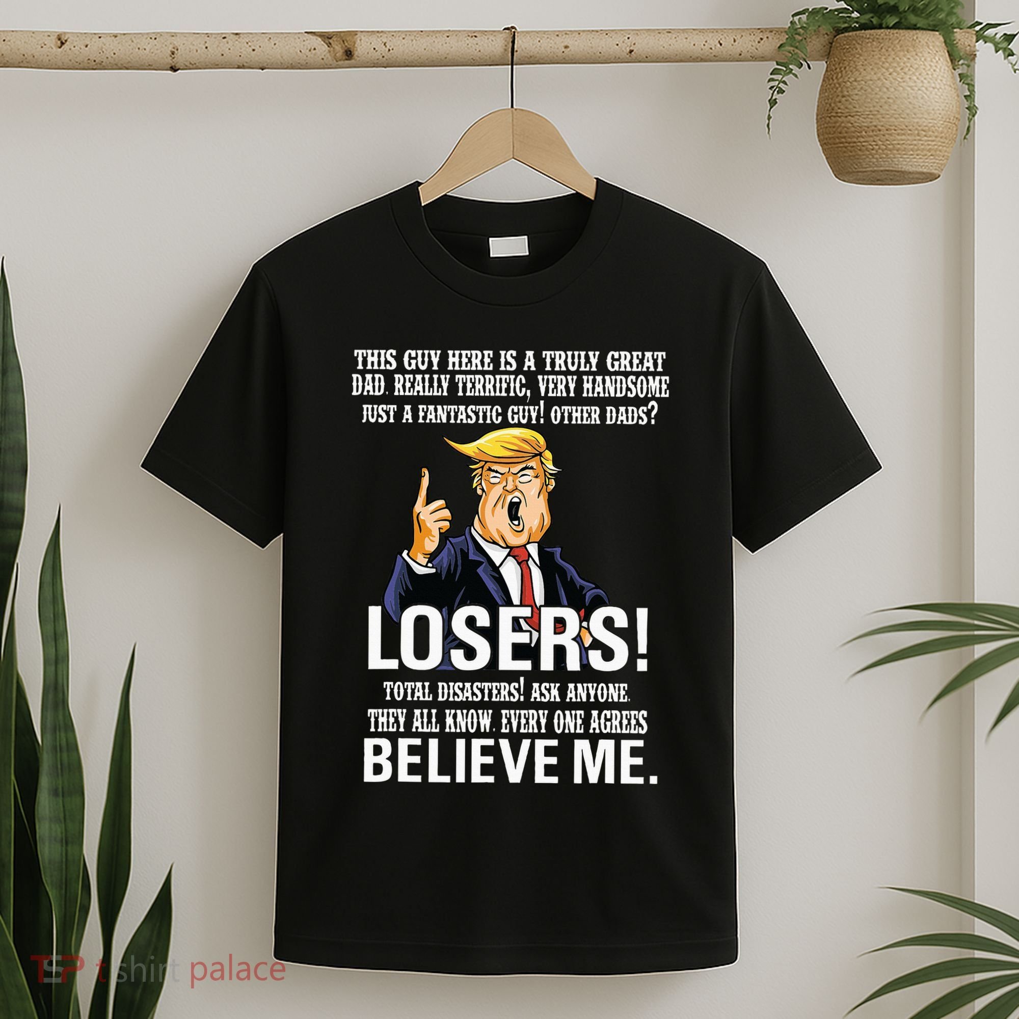 Donald Trump Fathers Day Great Dad T-Shirt