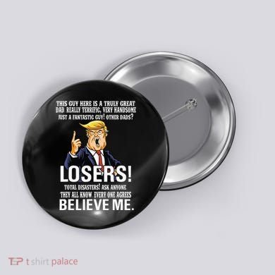 Donald Trump Fathers Day Great Dad Button