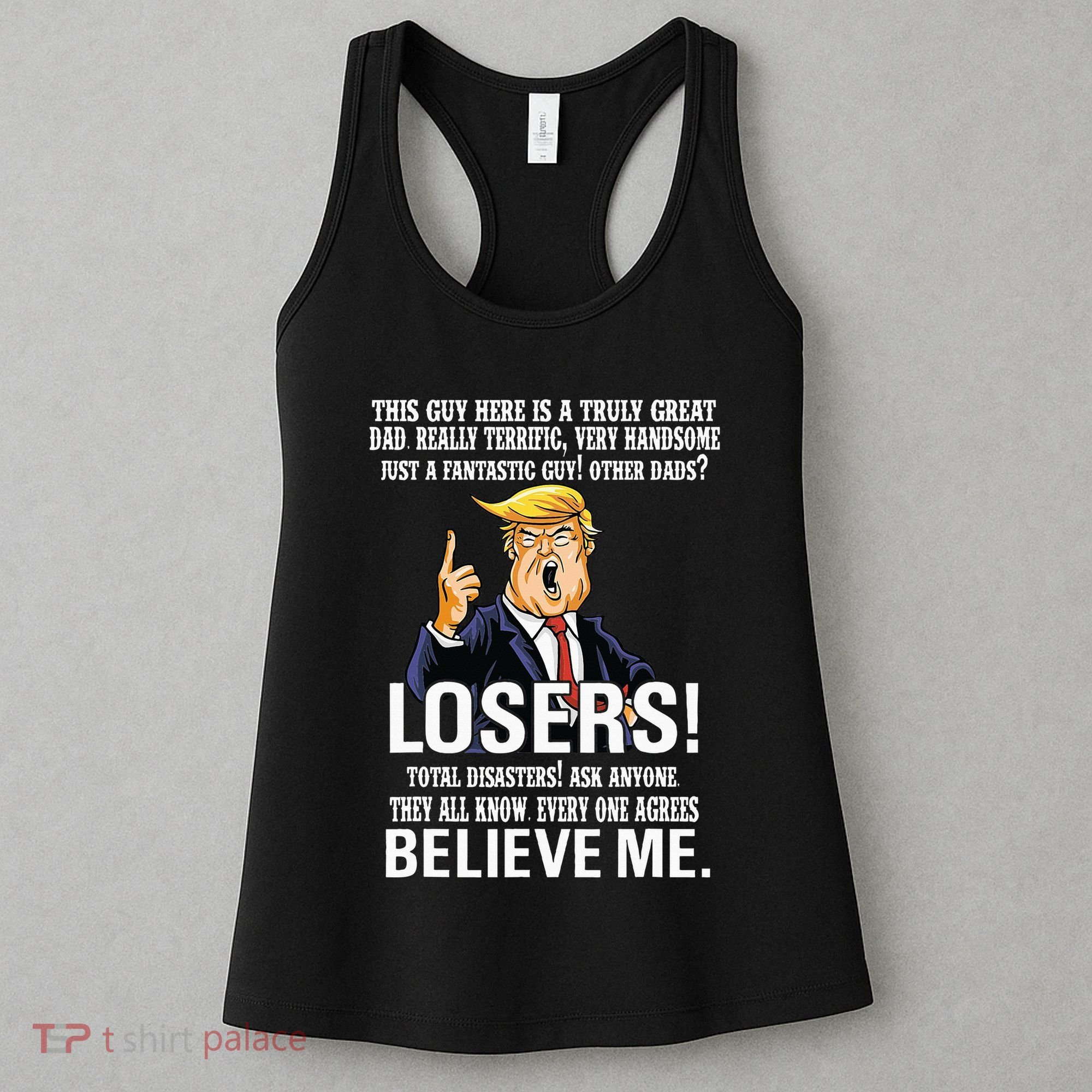 Donald Trump Fathers Day Great Dad Women's Tank Top