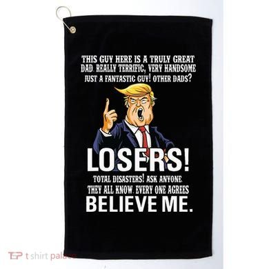 Donald Trump Fathers Day Great Dad Golf Towel