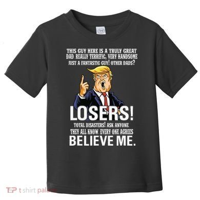 Donald Trump Fathers Day Great Dad Toddler T-Shirt
