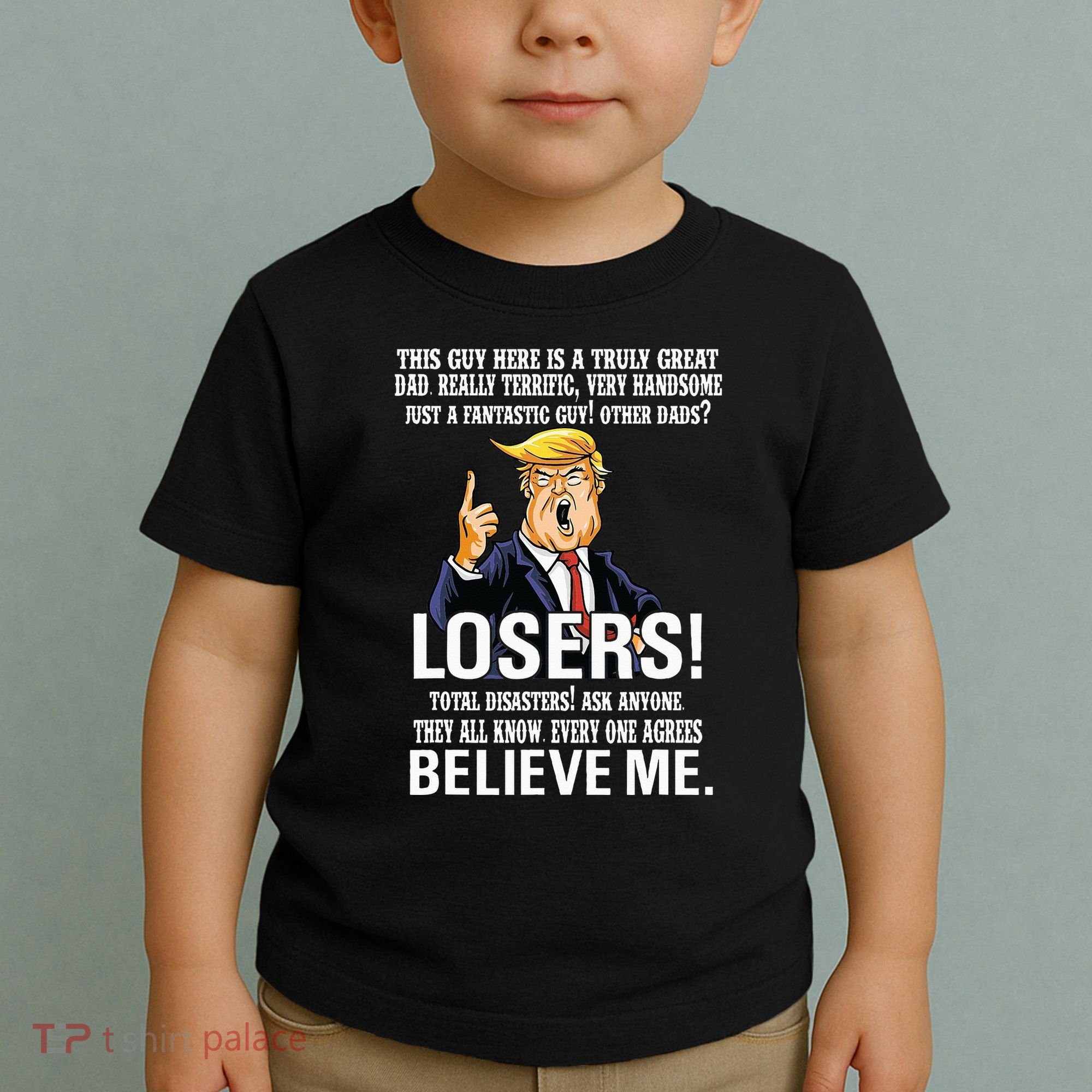 Donald Trump Fathers Day Great Dad Toddler T-Shirt