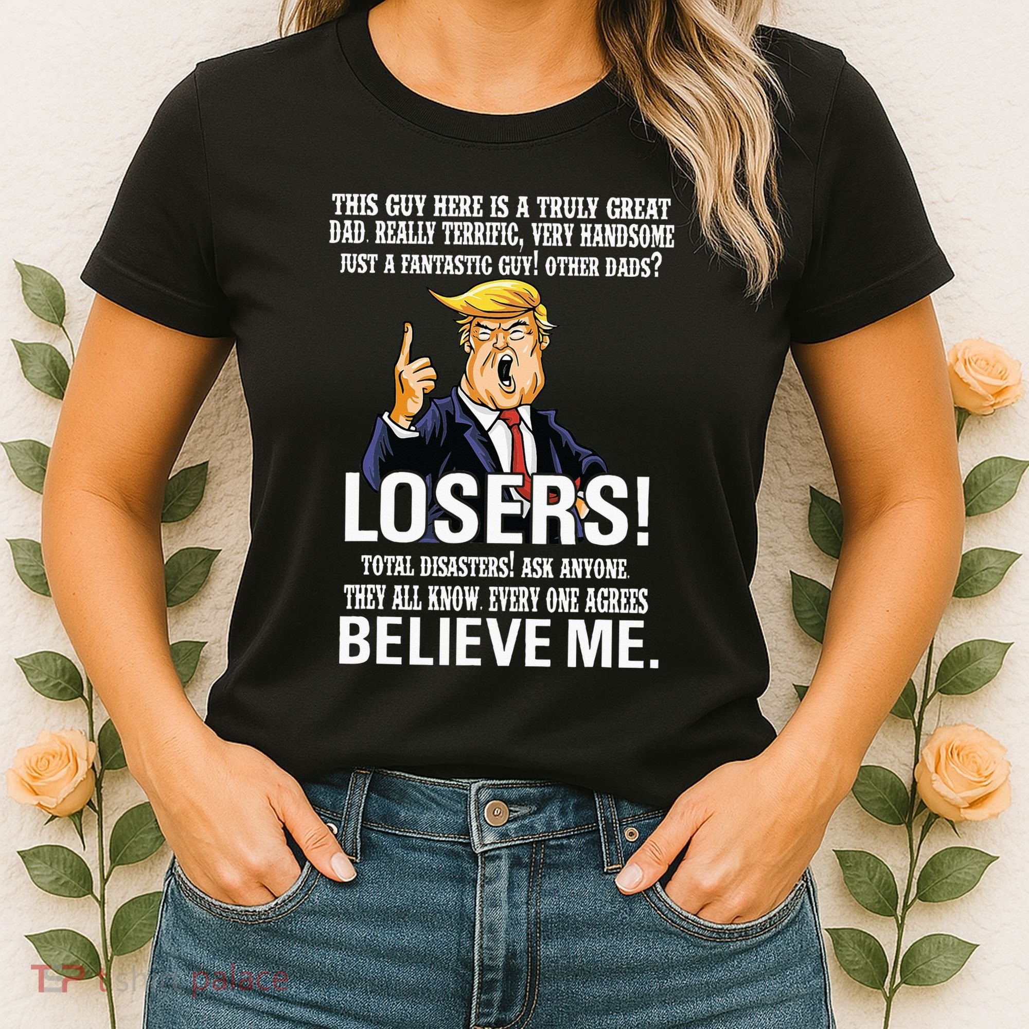 Donald Trump Fathers Day Great Dad Women's T-Shirt