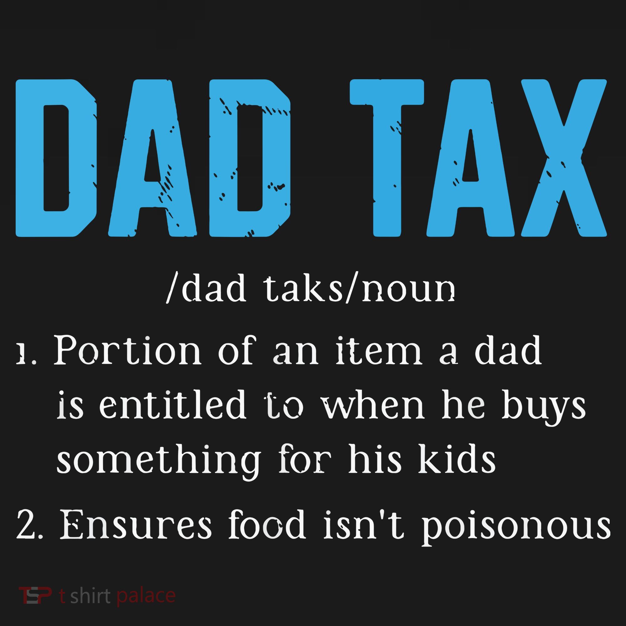 Dad Tax Funny Dad Tax Definition Fathers Day Youth Performance Sprint T-Shirt