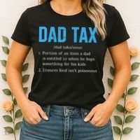 Dad Tax Funny Dad Tax Definition Fathers Day Women's T-Shirt thumb 2