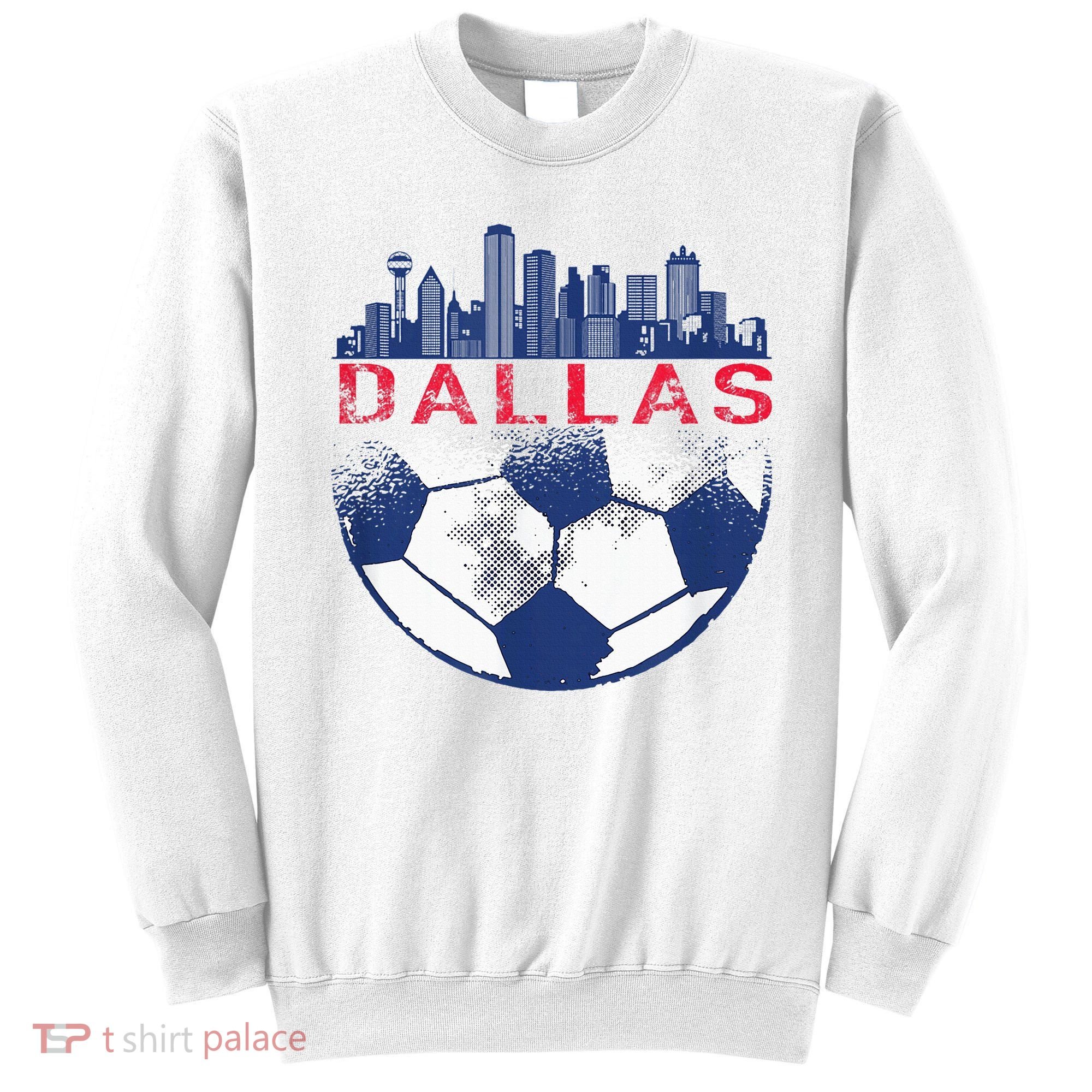 Dallas Texas Fan Fc Sweatshirt