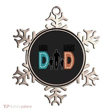 Dad The First Hero FatherS Day Gift Ornament
