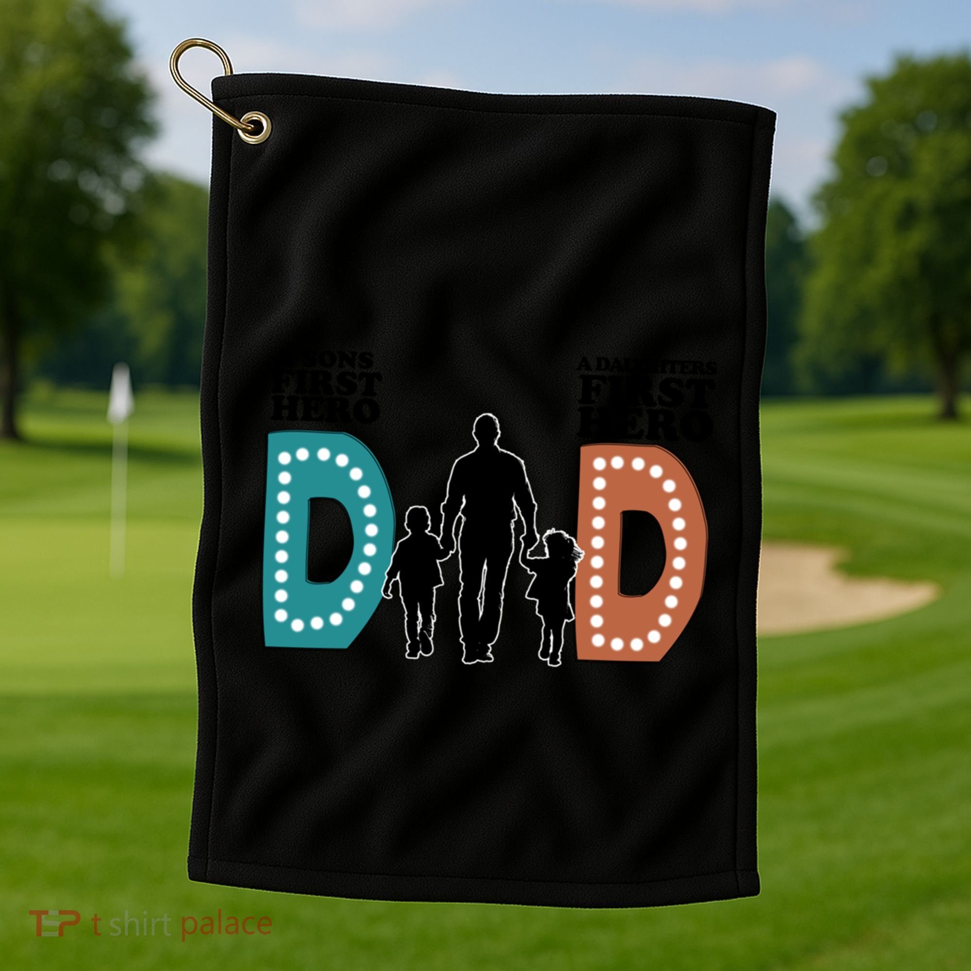 Dad The First Hero FatherS Day Gift Golf Towel
