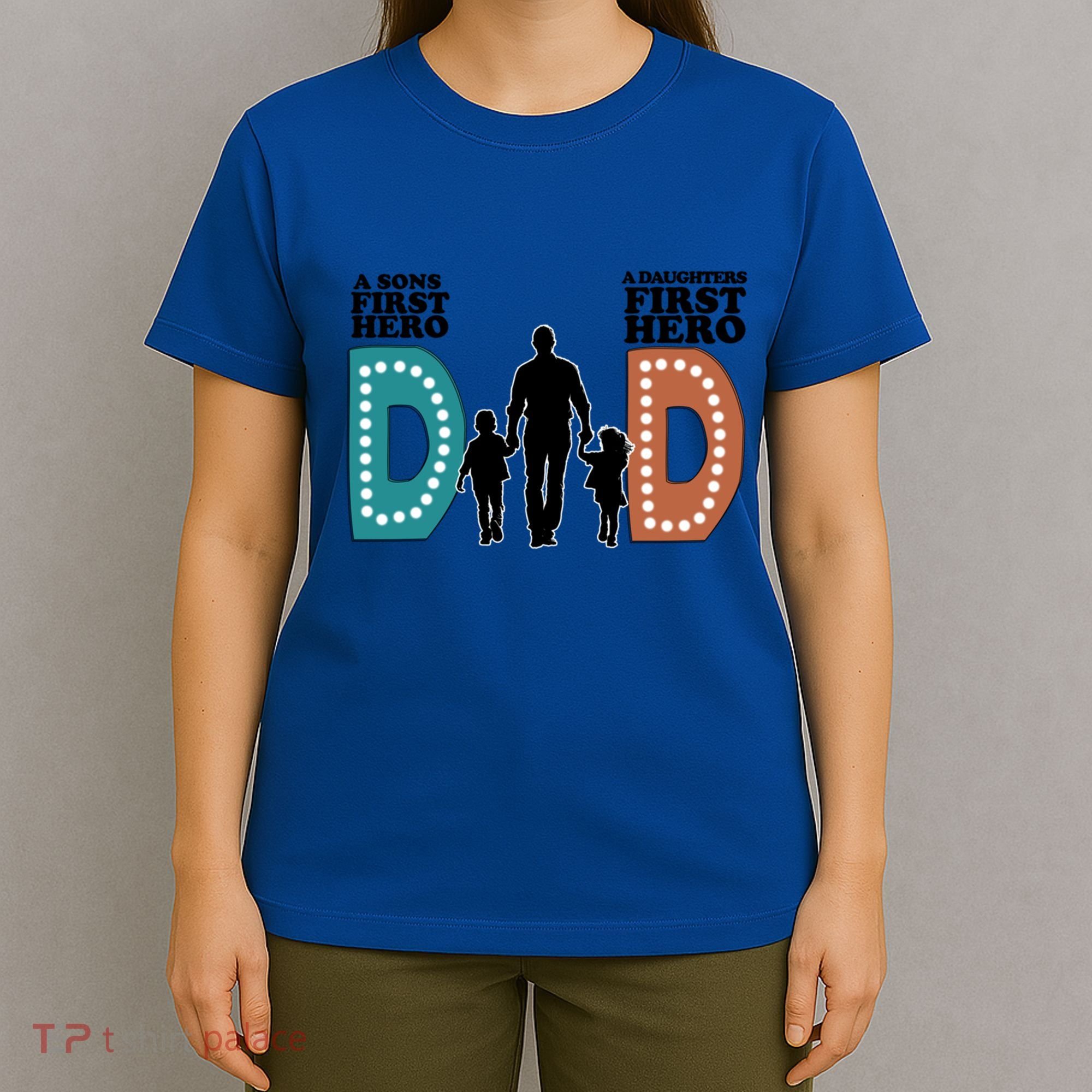 Dad The First Hero FatherS Day Gift T-Shirt