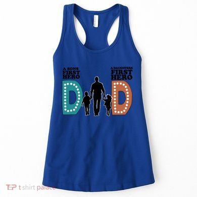 Dad The First Hero FatherS Day Gift Women's Tank Top