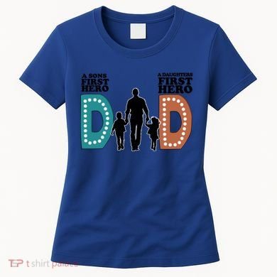 Dad The First Hero FatherS Day Gift Women's T-Shirt