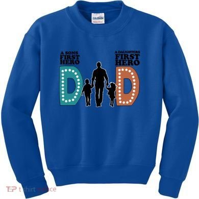 Dad The First Hero FatherS Day Gift Kids Sweatshirt