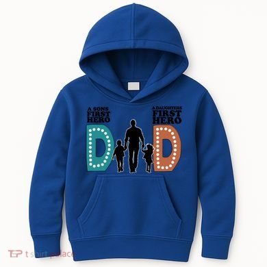 Dad The First Hero FatherS Day Gift Kids Hoodie