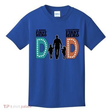 Dad The First Hero FatherS Day Gift Kids T-Shirt