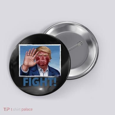 Donald Trump Fight! Rally Pro Trump Button