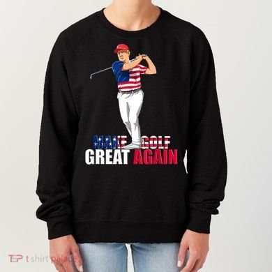 Donald Trump Funny Golf Gift Women's Sweatshirt