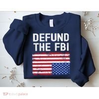 Defund The FBI American Flag Sweatshirt thumb 2