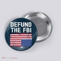 Defund The FBI American Flag Button thumb 0