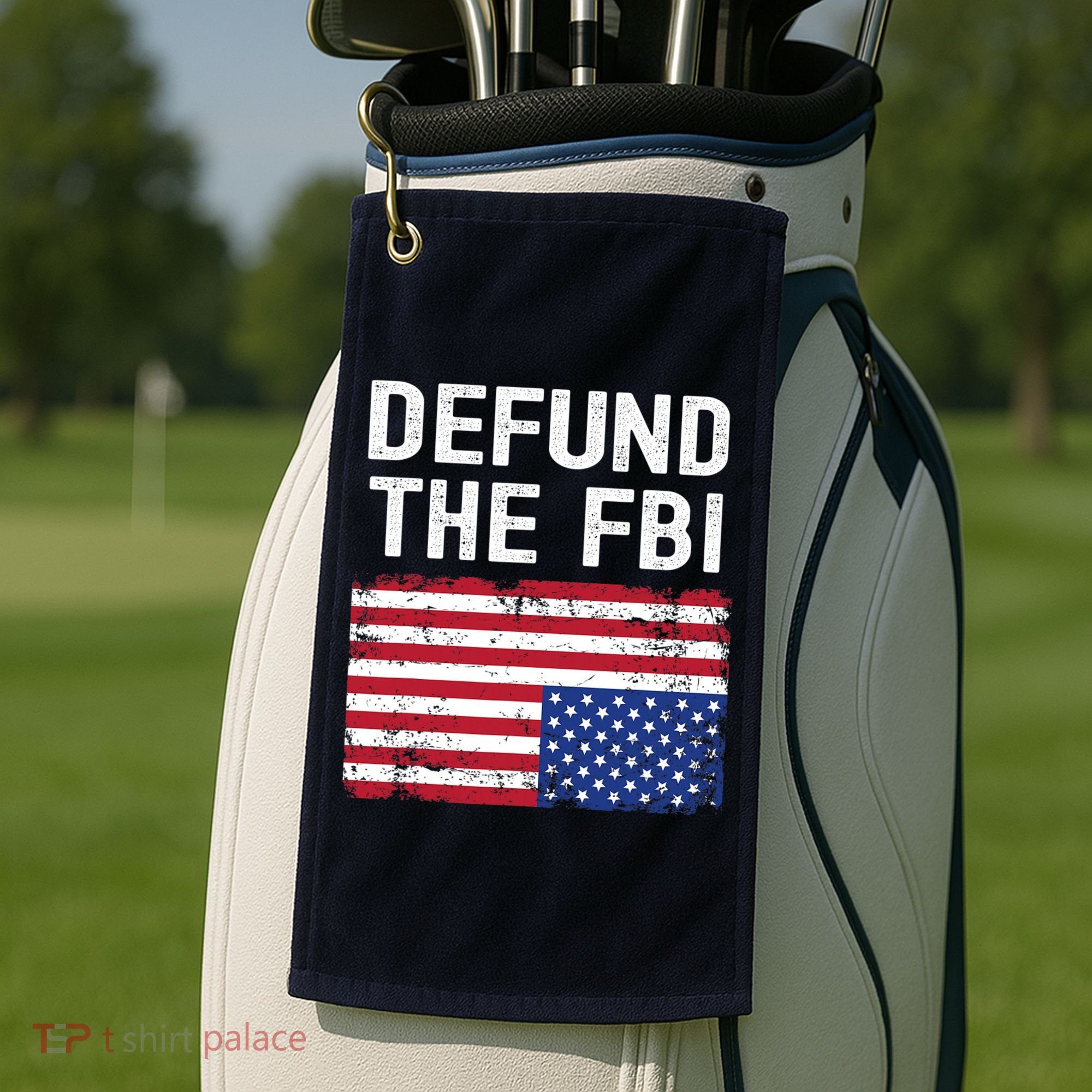 Defund The FBI American Flag Golf Towel
