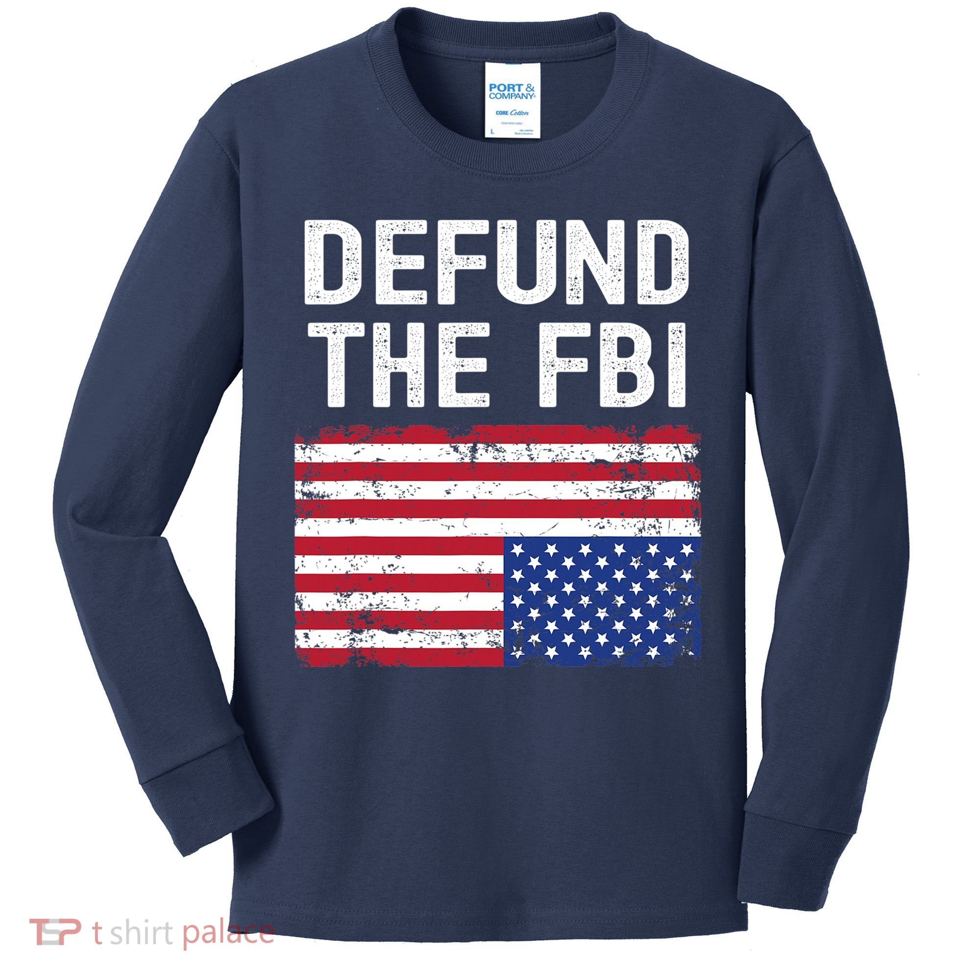 Defund The FBI American Flag Kids Long Sleeve Shirt