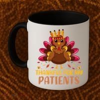 Doctor Thankful For My Patients Nurse Thanksgiving Meaningful Gift Coffee Mug thumb 2