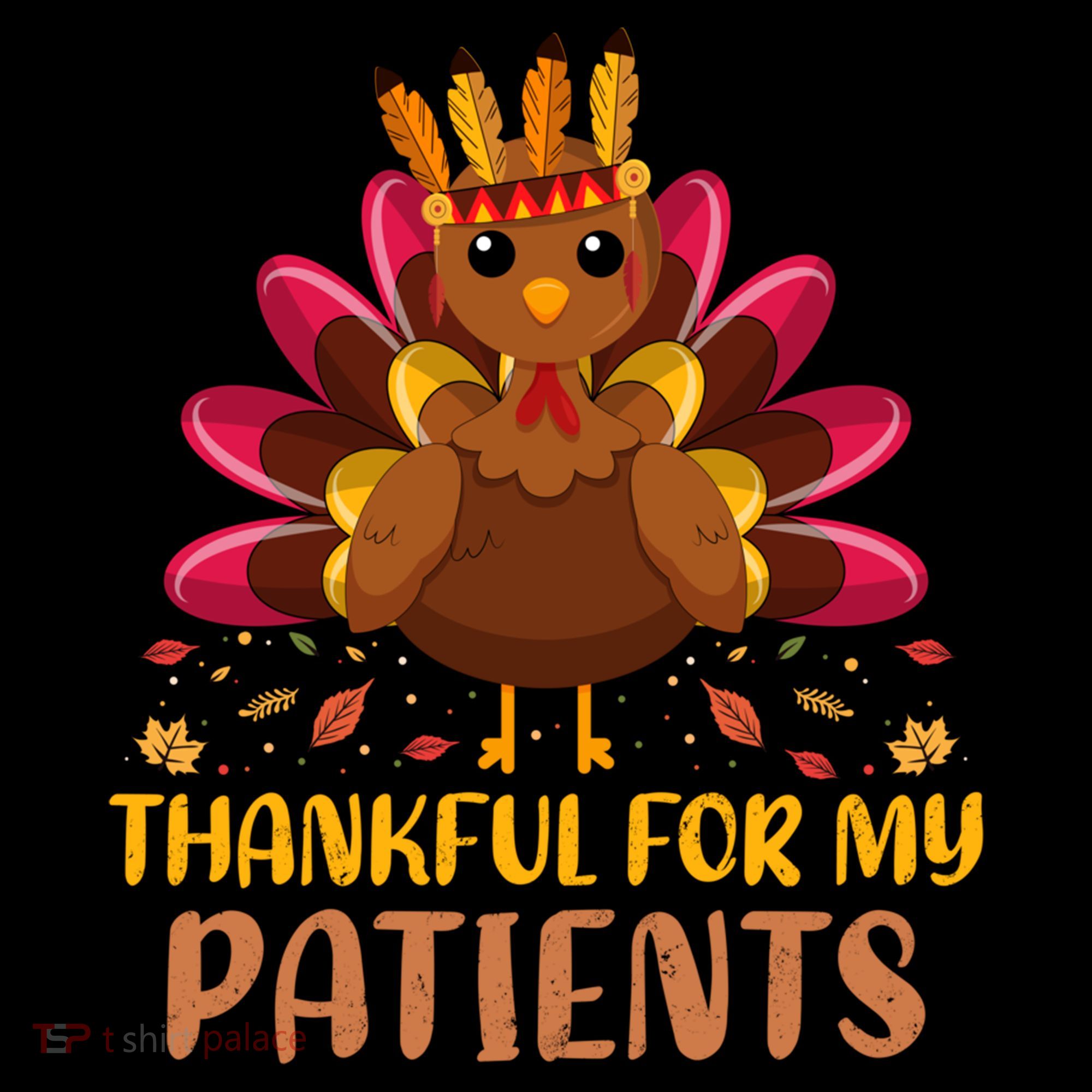 Doctor Thankful For My Patients Nurse Thanksgiving Meaningful Gift Coffee Mug