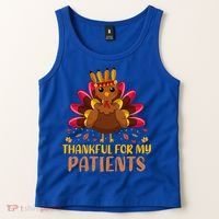 Doctor Thankful For My Patients Nurse Thanksgiving Meaningful Gift Tank Top thumb 2