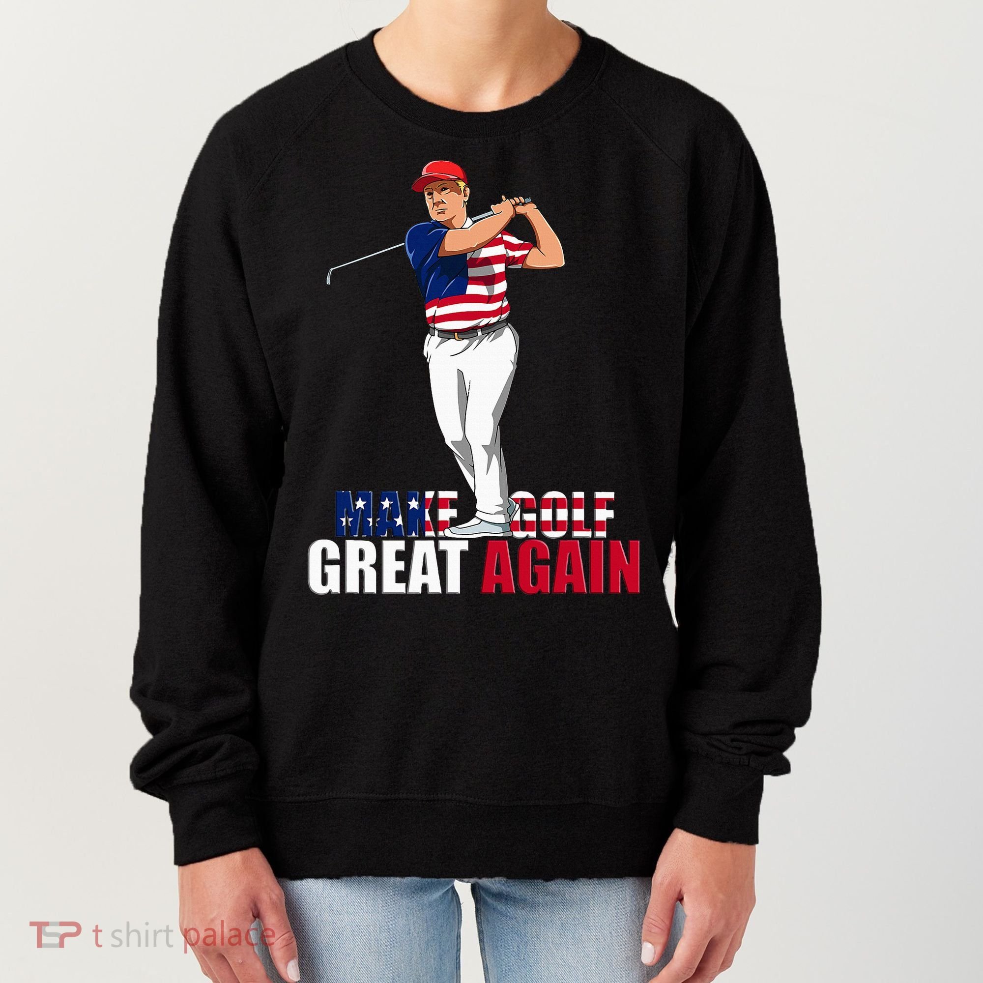 Donald Trump Funny Golf Gift Women's Sweatshirt
