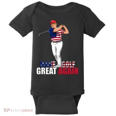 Donald Trump Funny Golf Gift Baby Bodysuit