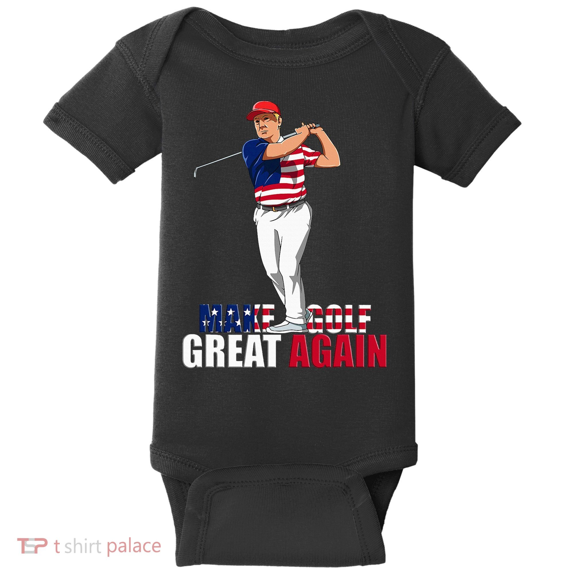 Donald Trump Funny Golf Gift Baby Bodysuit