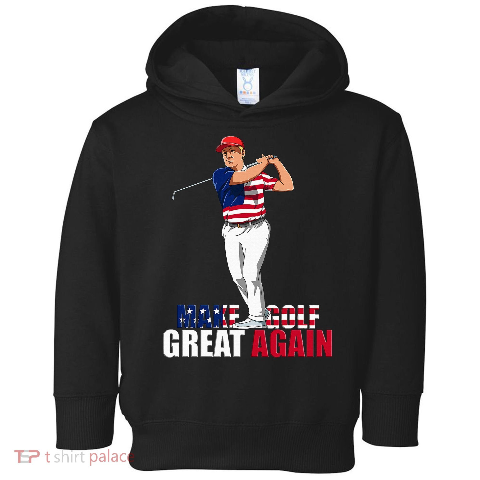 Donald Trump Funny Golf Gift Toddler Hoodie