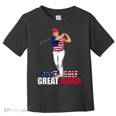 Donald Trump Funny Golf Gift Toddler T-Shirt