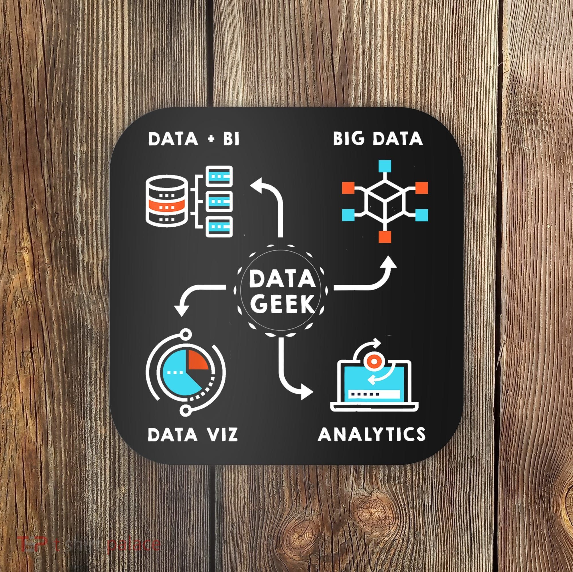 Data Tshirt For Data Scientists, Analysts And Engineers TShirt Coaster