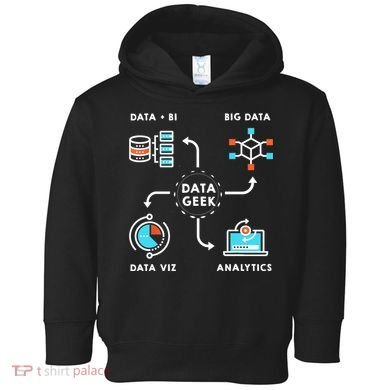 Data Tshirt For Data Scientists, Analysts And Engineers TShirt Toddler Hoodie