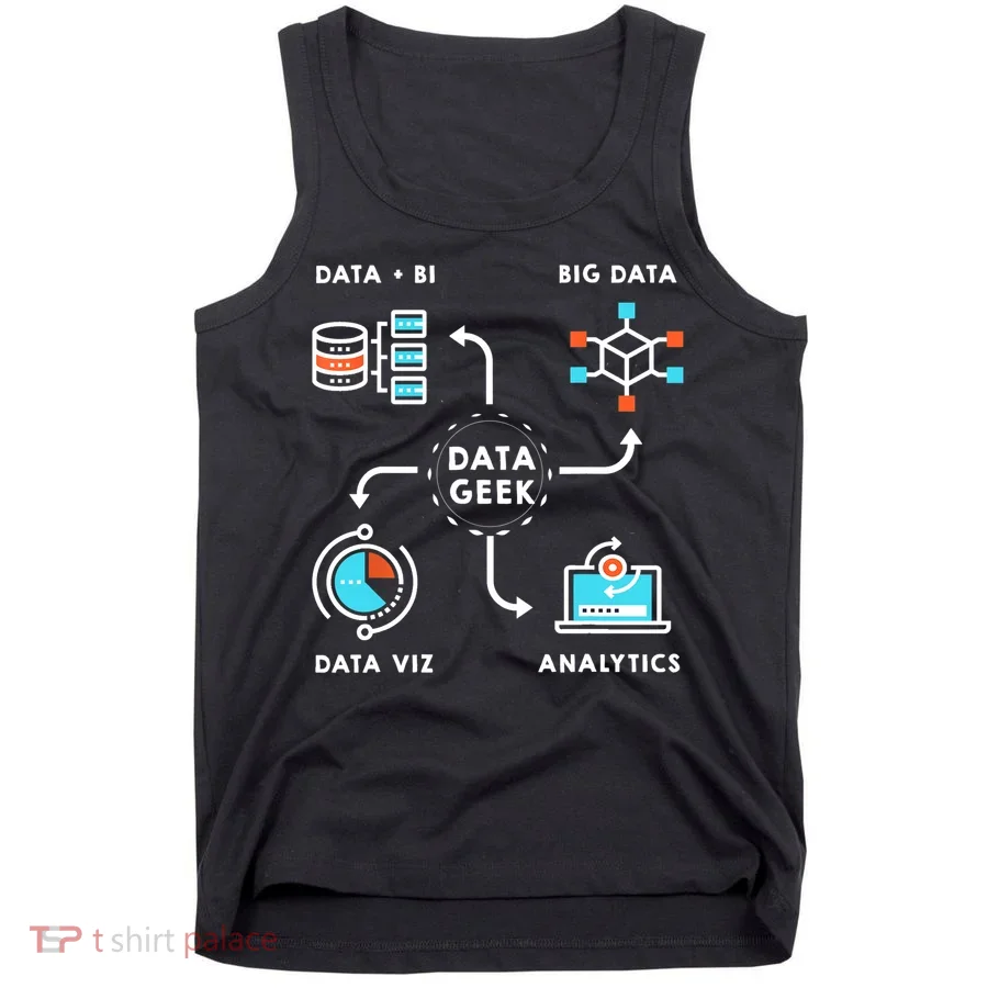 Data Tshirt For Data Scientists, Analysts And Engineers TShirt Tank Top