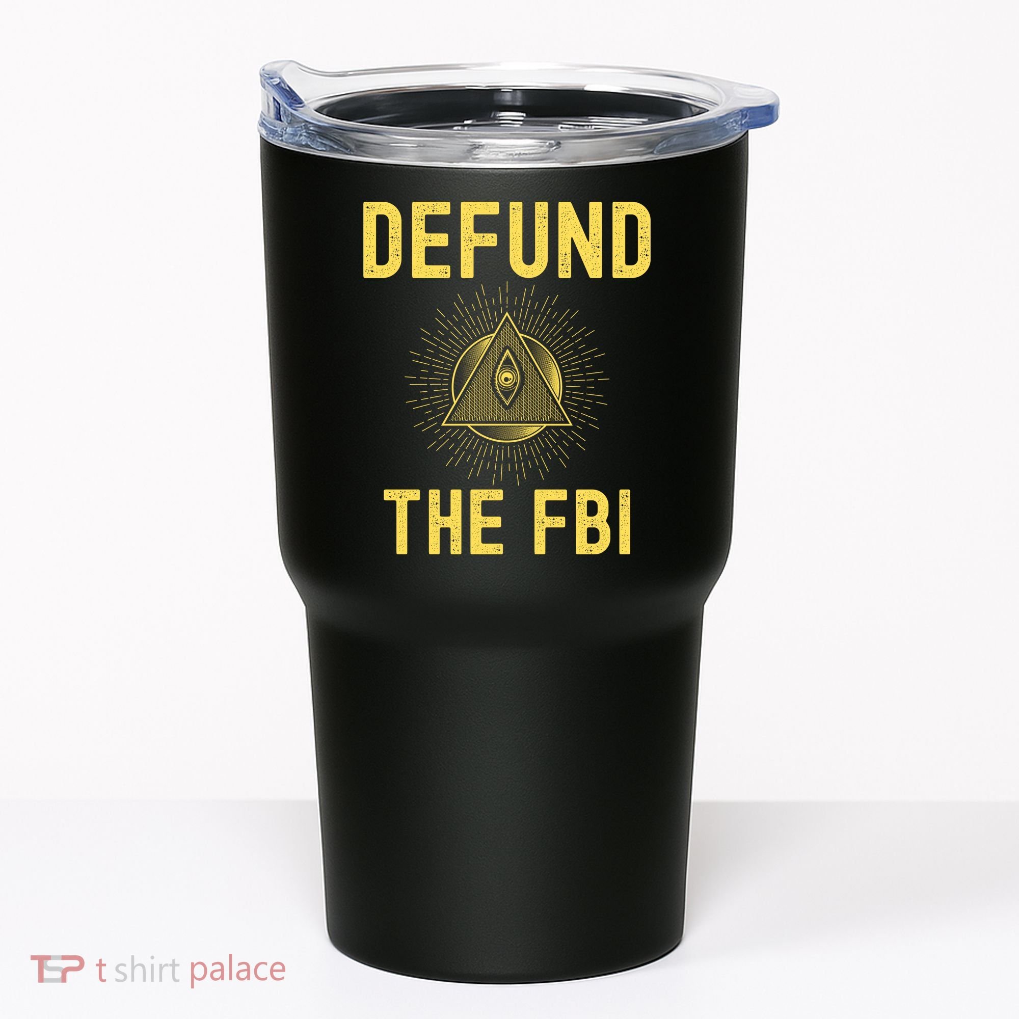Defund The FBI Conservative Tumbler