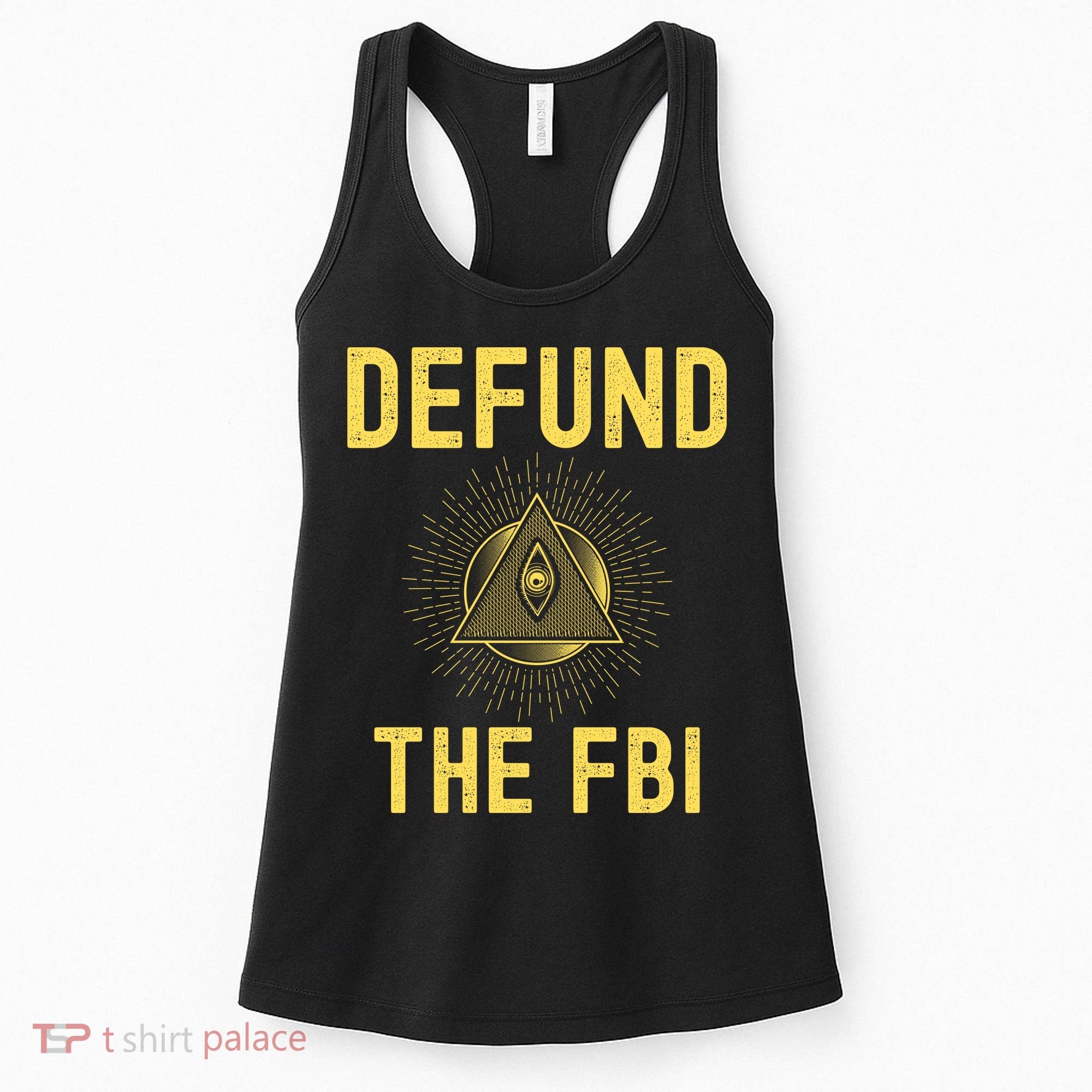 Defund The FBI Conservative Women's Tank Top