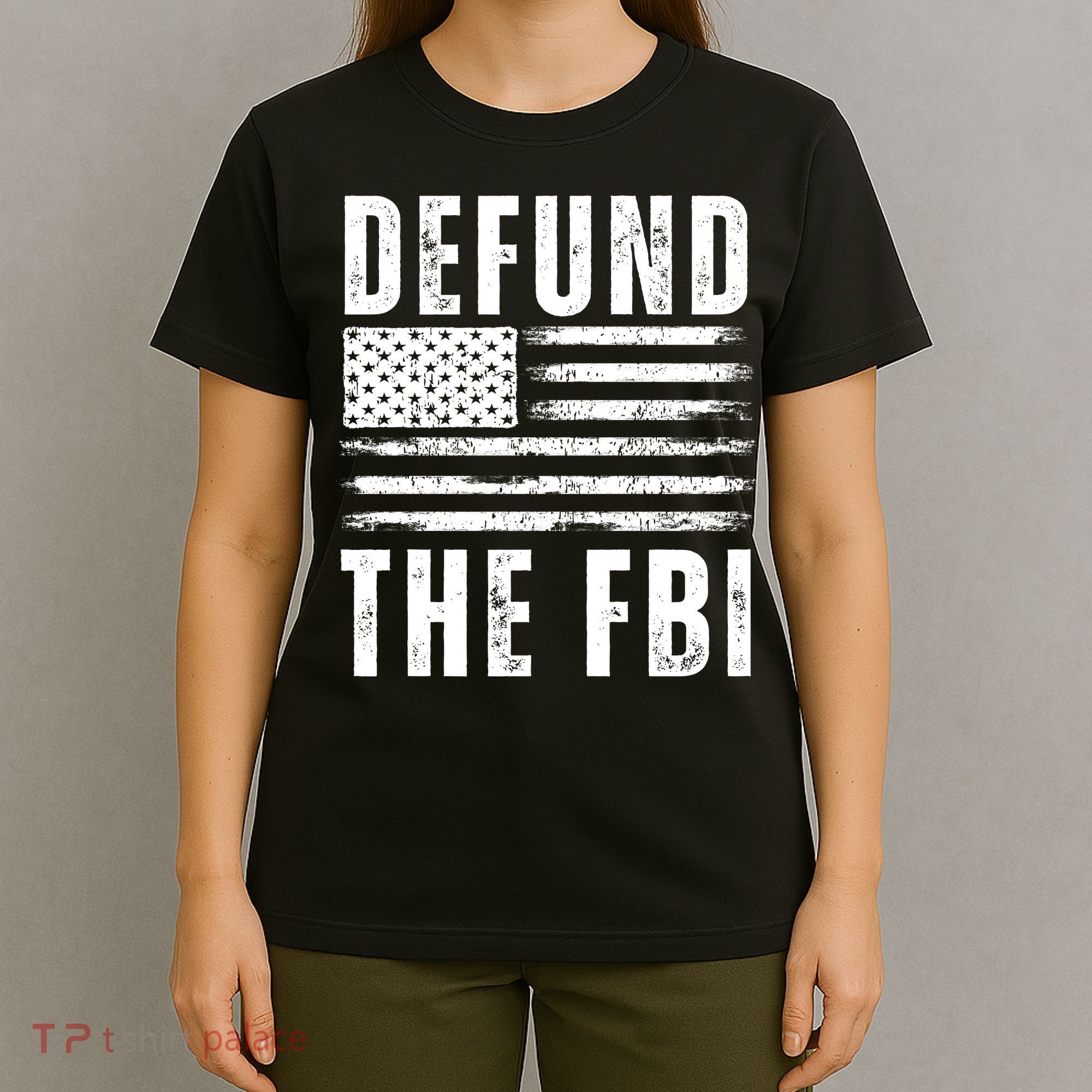 Defund The FBI Conservative T-Shirt