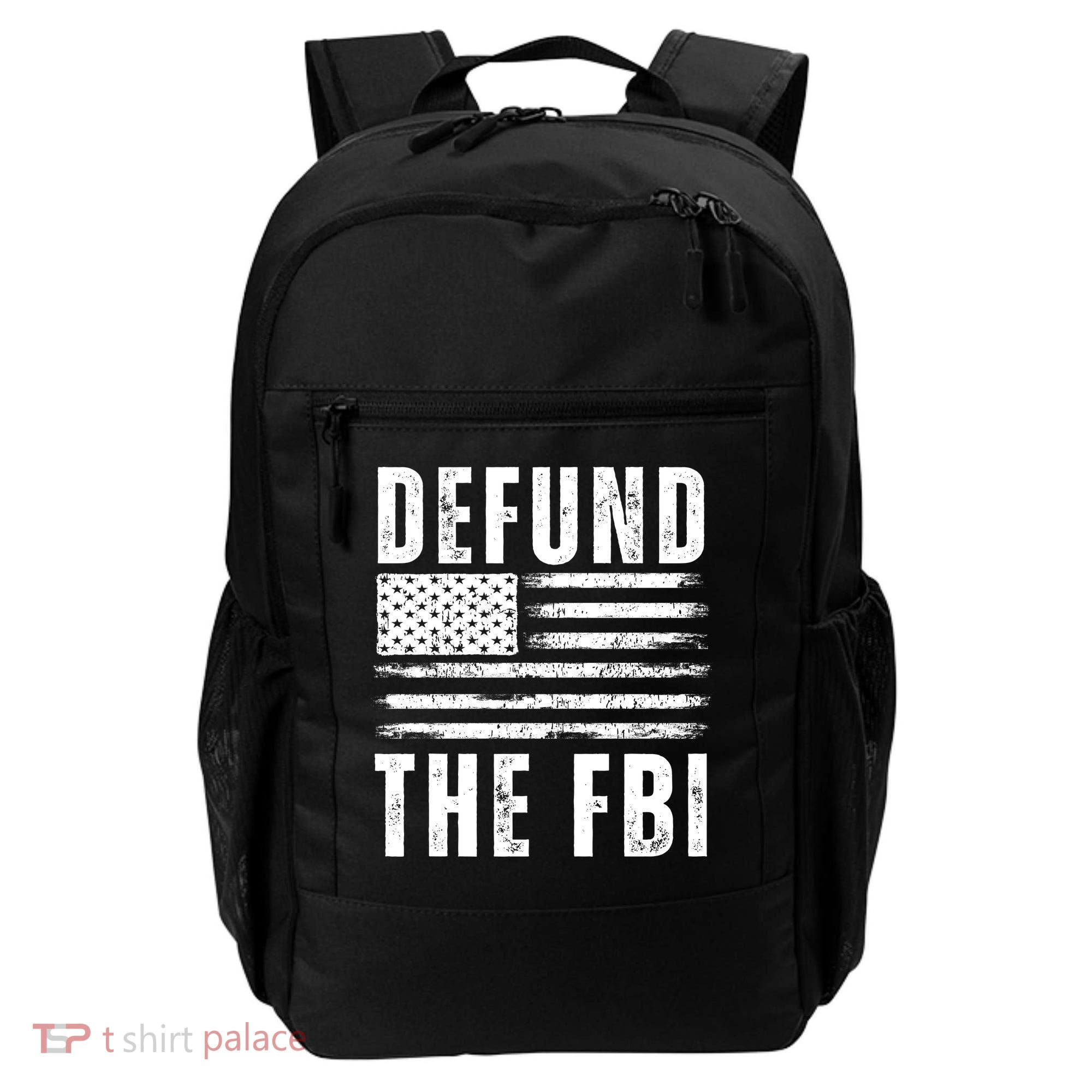 Defund The FBI Conservative Backpack
