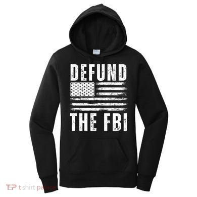 Defund The FBI Conservative Women's Hoodie