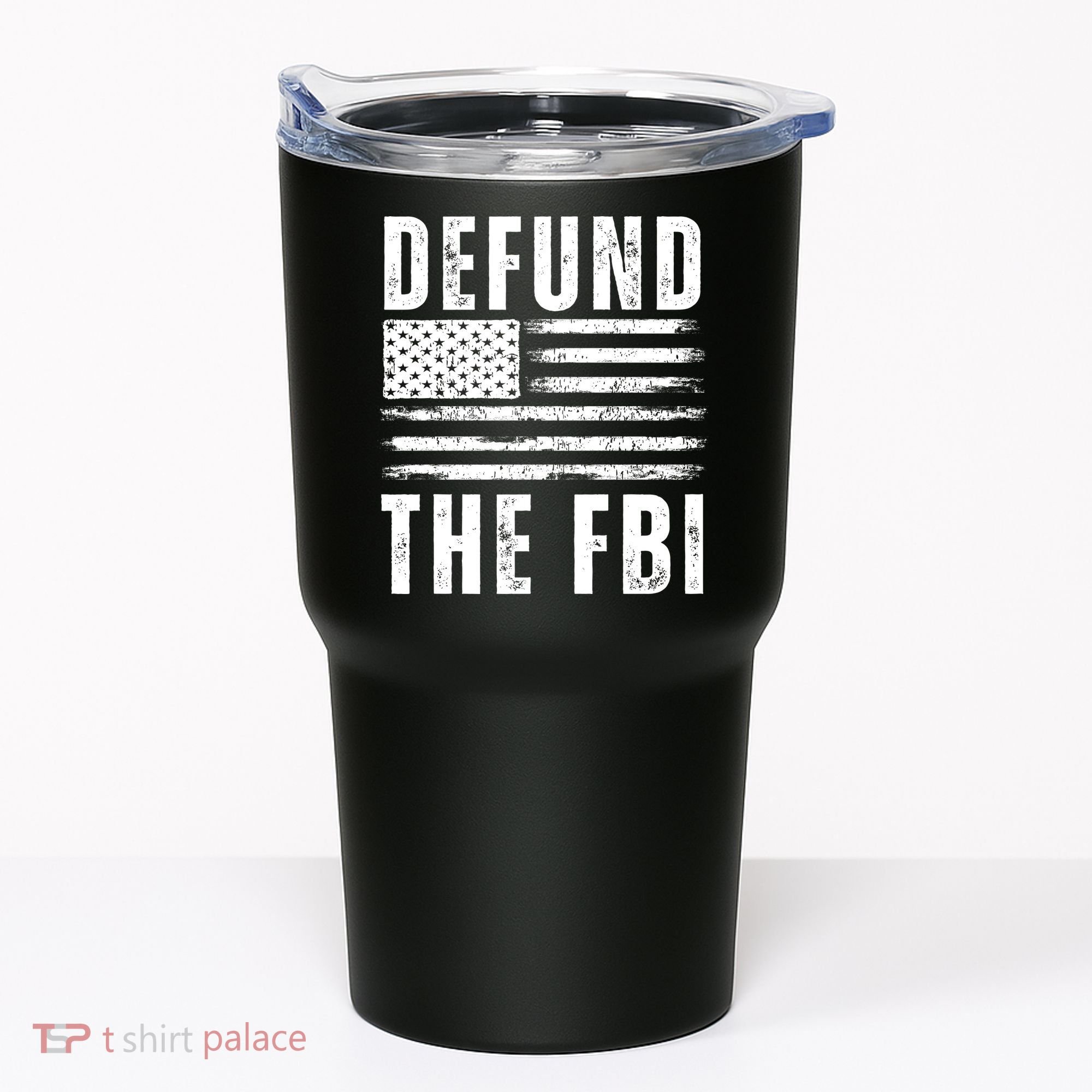 Defund The FBI Conservative Tumbler